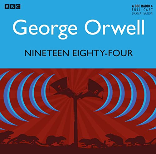 Empty Author, Christopher Eccleston, Pippa Nixon, Tim Pigott-Smith: Nineteen Eighty-four (AudiobookFormat, 2013, BBC Books)
