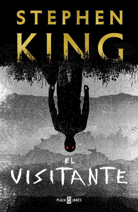 Stephen King(duplicate), Carlos Milla Soler (Itzultzailea): El visitante (Hardcover, Gaztelania language, 2021, Plaza & Janes)