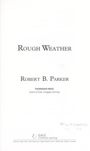 Robert B. Parker: Rough weather (2008, Thorndike Press)