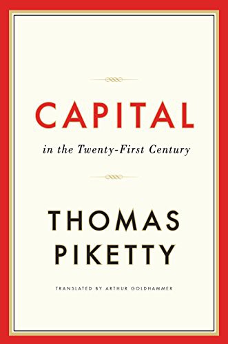 Arthur Goldhammer, Ilse Utz, Stefan Lorenzer, Thomas Piketty: Capital in the Twenty-First Century (EBook, 2014, Belknap Press of Harvard University Press)