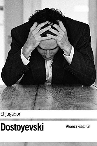 Fiodor Dostoïevski: El jugador (Spanish language)