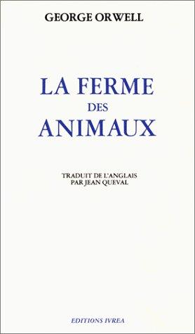 Empty Author, Jean Queval: La Ferme des Animaux (French language, 1981, Ivrea)