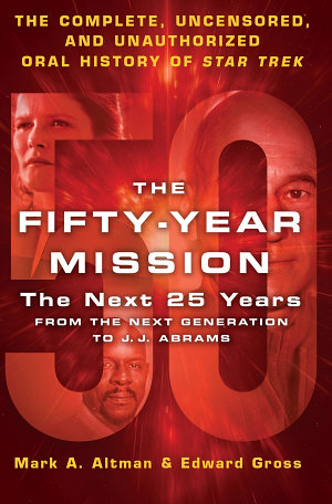 Mark A. Altman: The fifty-year mission (2016)