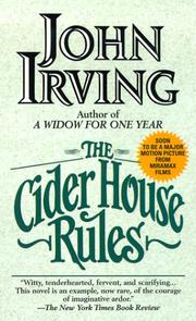 John Irving, John Irving (duplicate): The Cider House Rules (Paperback, 1999, Ballantine Books)