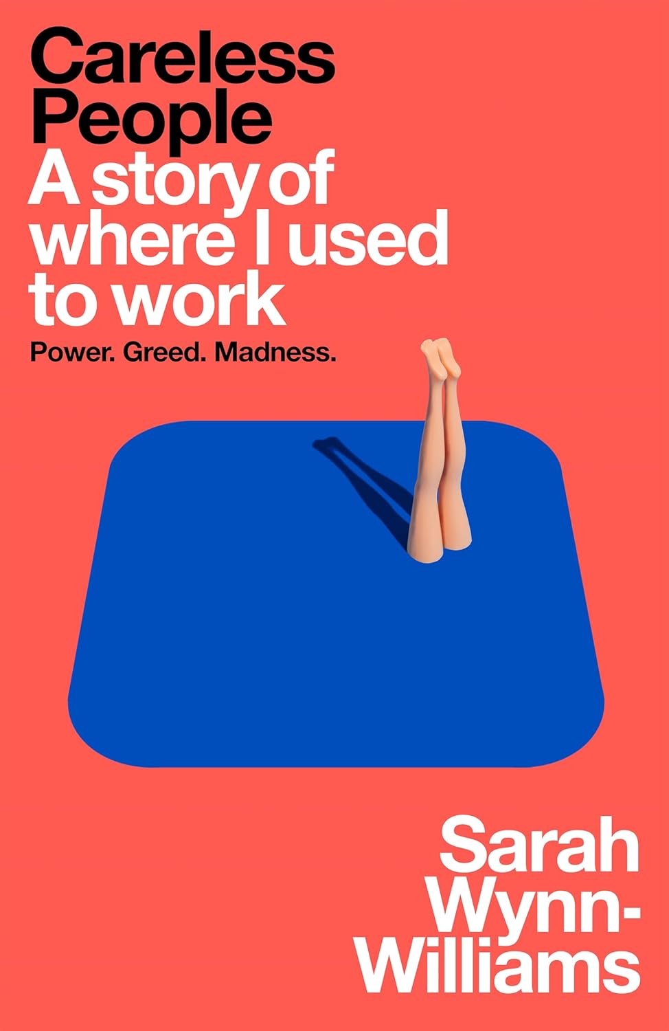 Sarah Wynn-Williams: Careless People (Hardcover, 2025, Macmillan)