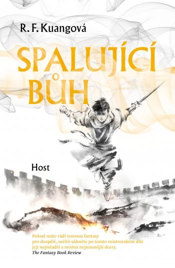 R. F. Kuang: Spalující bůh (Hardcover, Czech language, 2024, Host)