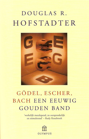 Douglas R. Hofstadter: Gödel, Escher, Bach (Paperback, Nederlands language, Olympus)