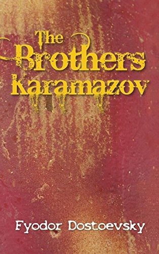 Fiodor Dostoïevski: The Brothers Karamazov (2016, Simon & Brown)