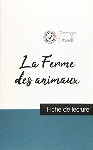Empty Author: La Ferme des animaux de George Orwell (2019, Comprendre La Litterature)