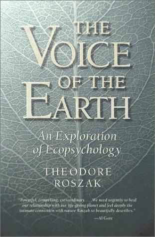 Theodore Roszak: The Voice of the Earth (Paperback, 2001, Phanes Press)