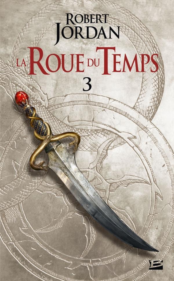 Robert Jordan: La Grande Quête - Partie 1 (French language, 2019, Bragelonne)