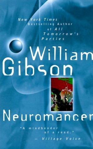 William Gibson (unspecified), William F. Gibson, William Gibson: Neuromancer (2016, Orion Publishing Group, Limited)