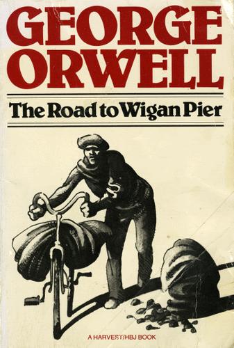 Empty Author: The Road to Wigan Pier (1972, Harvest Books)