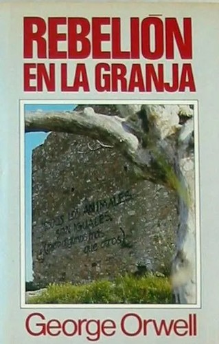 Empty Author, Empty Author: Rebelión en la granja (Hardcover, Spanish language, 1984, Círculo de Lectores)
