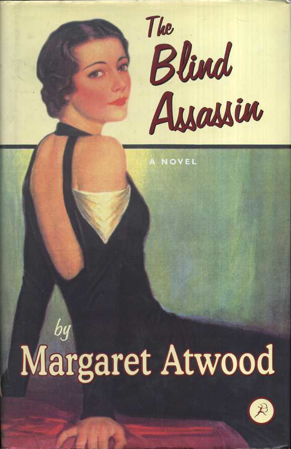 Margaret Atwood: The Blind Assassin (Hardcover, 2000, Bloomsbury)