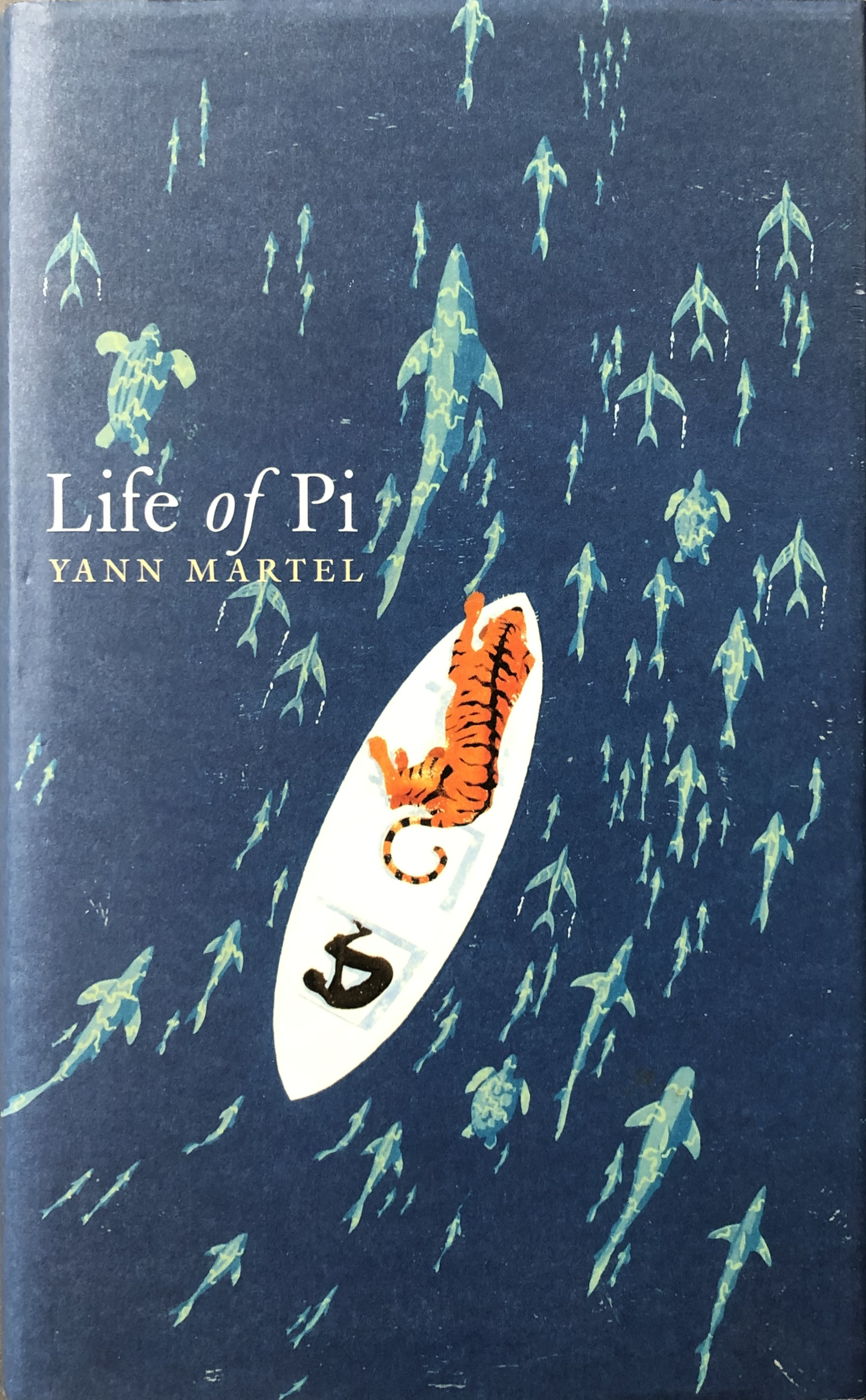 Yann Martel: Life of Pi (Hardcover, 2002, Canongate)
