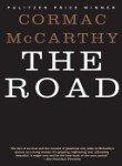 Cormac McCarthy: The Road (2008)