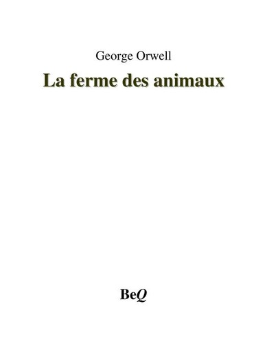 Empty Author, Empty Author: La Ferme des animaux (French language, BeQ)