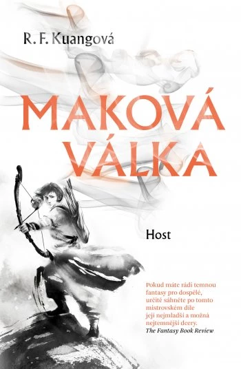 R. F. Kuang, Emily Woo Zeller: Maková válka (Paperback, Czech language, Host)