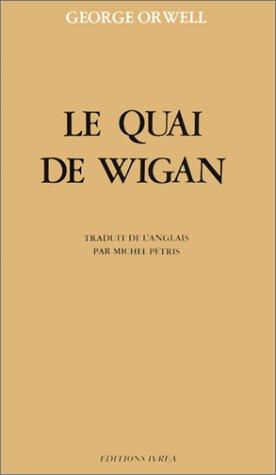 Empty Author, Michel Pétris: Le Quai de Wigan (Paperback, 1982, Ivrea)