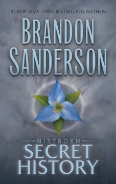 Empty Author: Mistborn: Secret History (Hardcover, 2022, Tor Books)