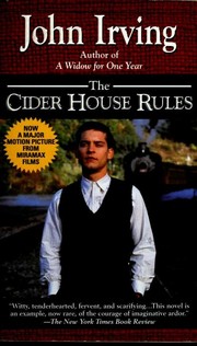 John Irving, John Irving (duplicate): The Cider House Rules (1999, Ballantine Books)