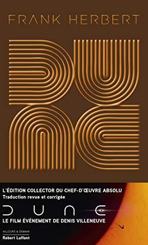 Denis Villeneuve, Pierre Bordage, Gérard Klein, Frank Herbert, Michel Demuth: Dune (Hardcover, French language, 2020, ROBERT LAFFONT)